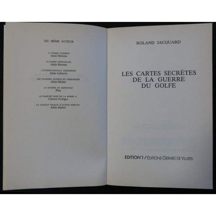 Les cartes secrètes de la guerre du Golfe de Roland Jacquard aux éditions Gérard De Villiers