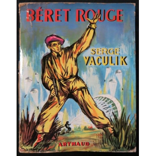 Béret rouge de Serge Vaculick aux éditions Arthaud
