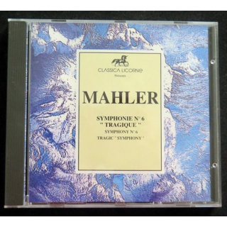 DISQUE CD MAHLER symphonie n° 6 "Tragique"