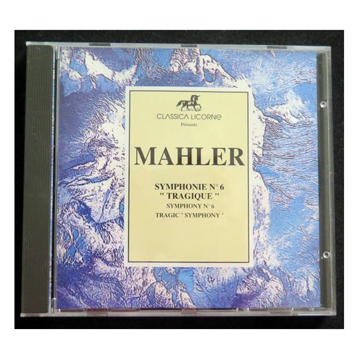 DISQUE CD MAHLER symphonie n° 6 "Tragique"