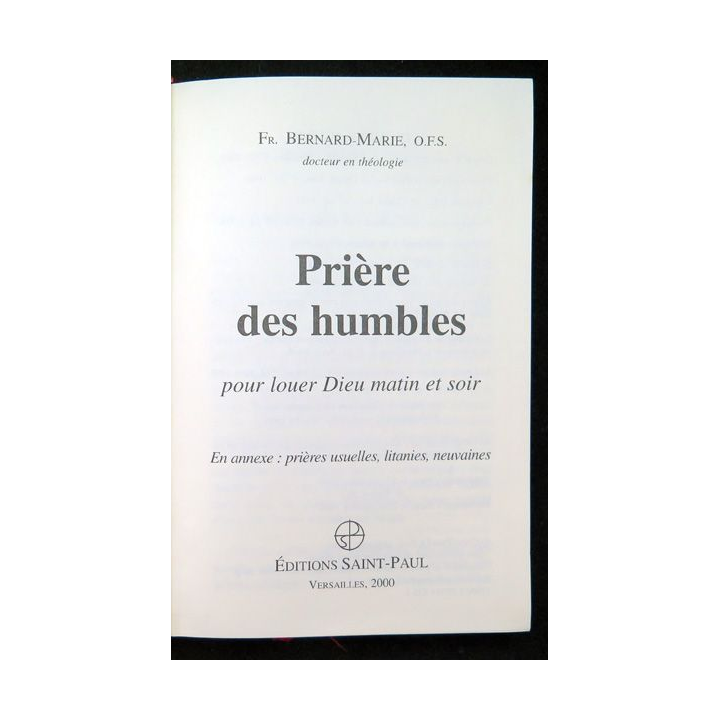Prière des Humbles de Frère Bernard-Marie aux Editions Saint Paul 2000