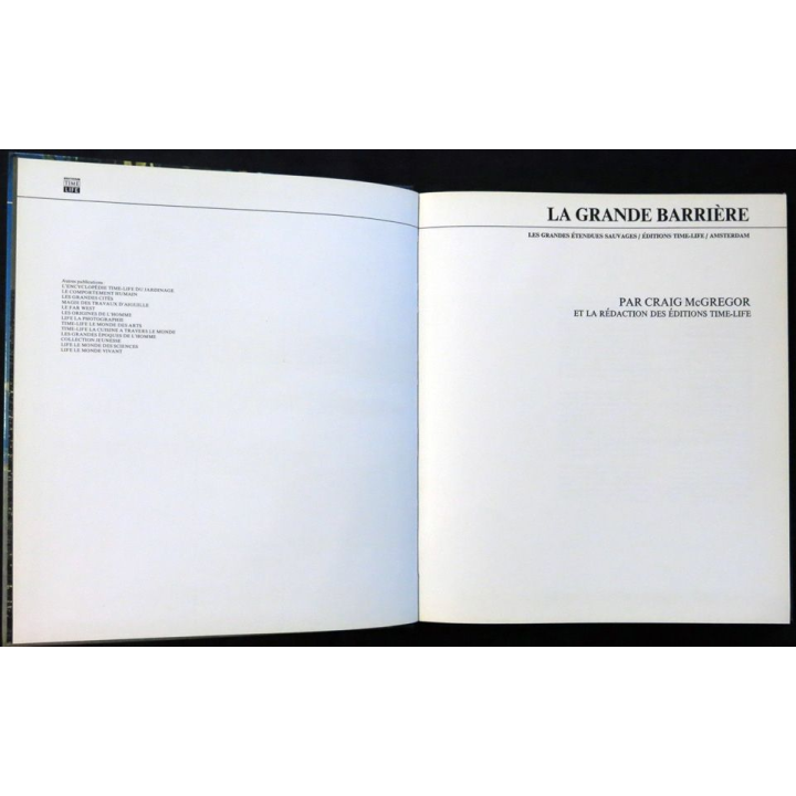 La grande barrière par Craig McGregor aux éditions Editions Time Life