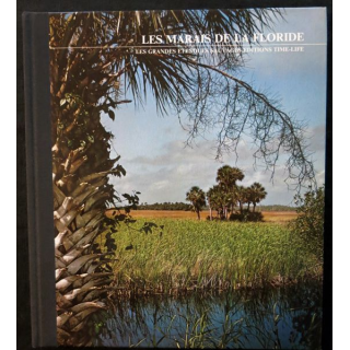 Les marais de Floride par Archie Carr aux éditions Time Life