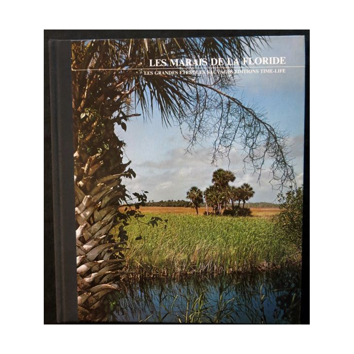 Les marais de Floride par Archie Carr aux éditions Time Life