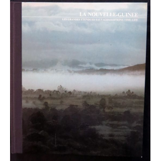 La Nouvelle-Guinée par Roy D. Mackay aux éditions Time Life