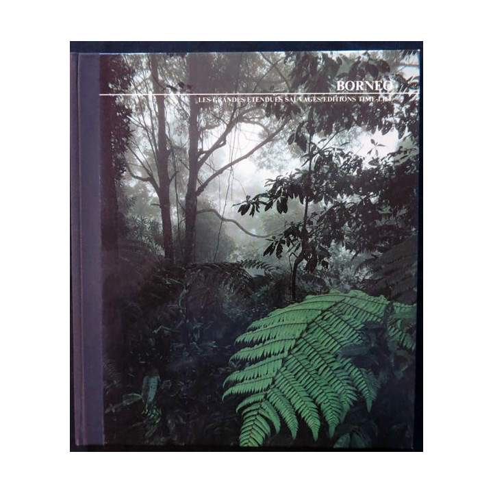 Bornéo par John Mackinnon aux éditions Time Life