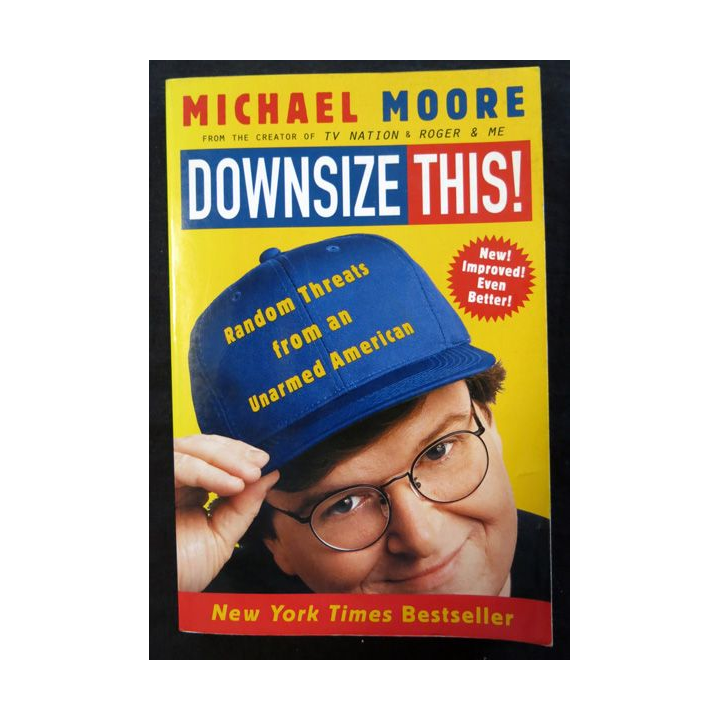 Downsize This! de Michael Moore aux éditions HarperPerennial