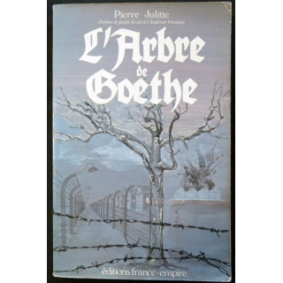 L'arbre de Goethe de Pierre Juliette aux éditions France-Empire