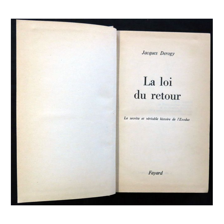 La loi du retour de Jacques Derogy aux éditions Fayard