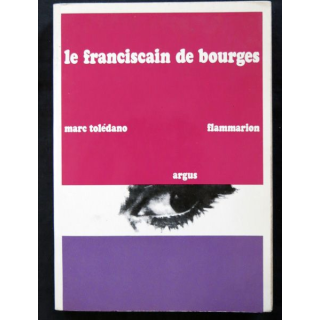 Le franciscain de Bourges de Marc Tolédano aux éditions Flammarion