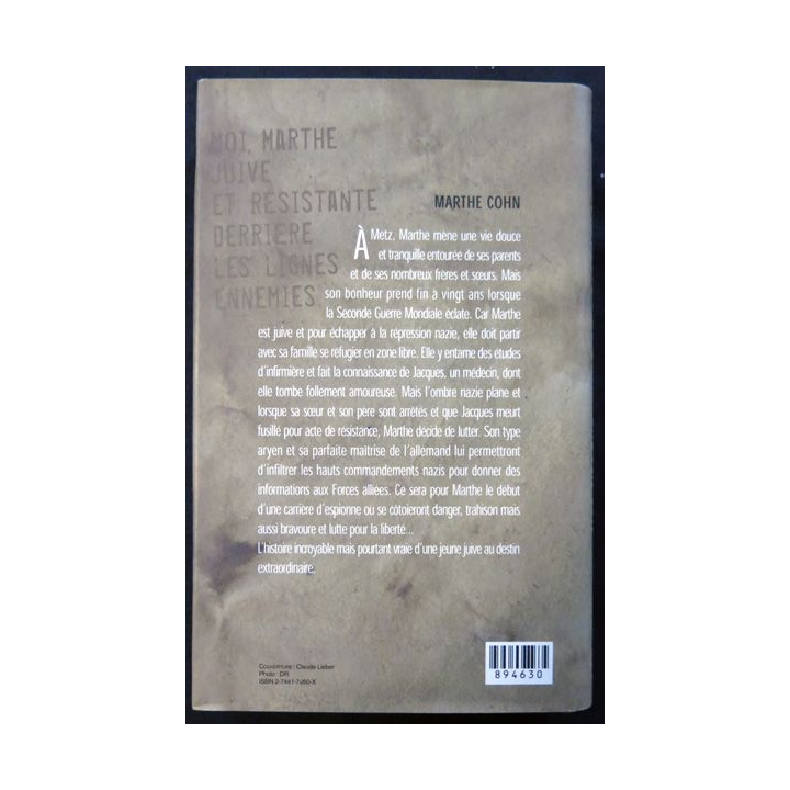 Moi, Marthe juive et résistante derrière les lignes enemies de Marthe Cohn aux éditions France Loisirs 2004