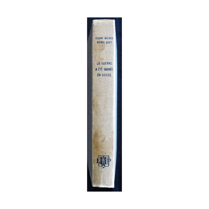La guerre a été gagnée en Suisse l'affaire Roessler de Pierre Accoce & Pierre Quet, Librairie académique Perrin