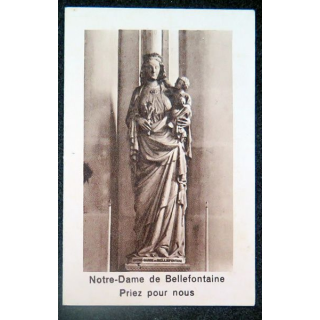 IMAGE PIEUSE : Notre Dame de Bellefontaine avec le Salve Regina