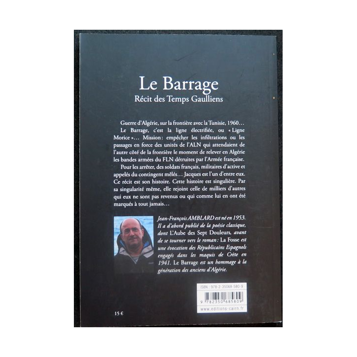 Le Barrage récit des temps gaulliens éditions Cairn
