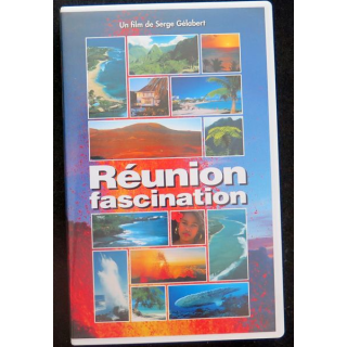 K7 Vidéo réunion Fascination un film de Serge Gélabert