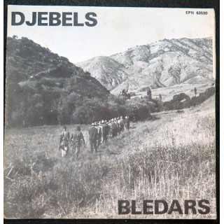 DISQUE 45 TOURS : DJEBELS BLEDARS de Bernard Charlier