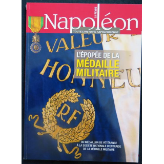 La revue Napoléon l'épopée de la médaille militaire Novembre 2017 Hors série N° 3