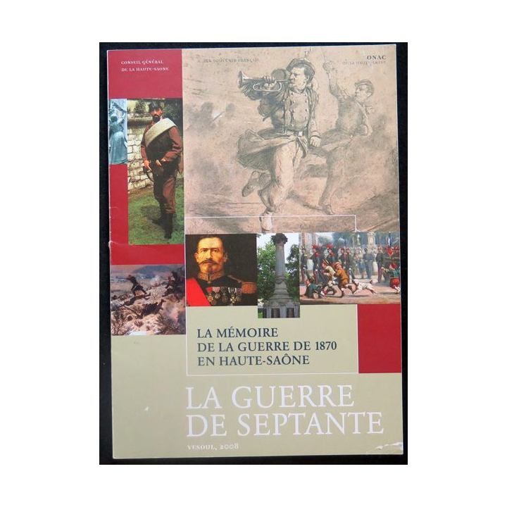 La Mémoire de la guerre de 1870 en haute Saône la guerre de Septante