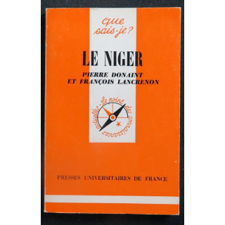 Que Sais-je n° 1461 Le Niger de Pierre Donaint et François Lancrenon