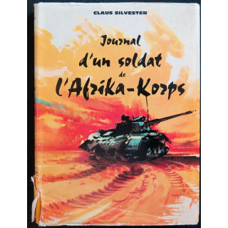 Journal d'un soldat de l'Afrika Korps de Claus Silvester 1962