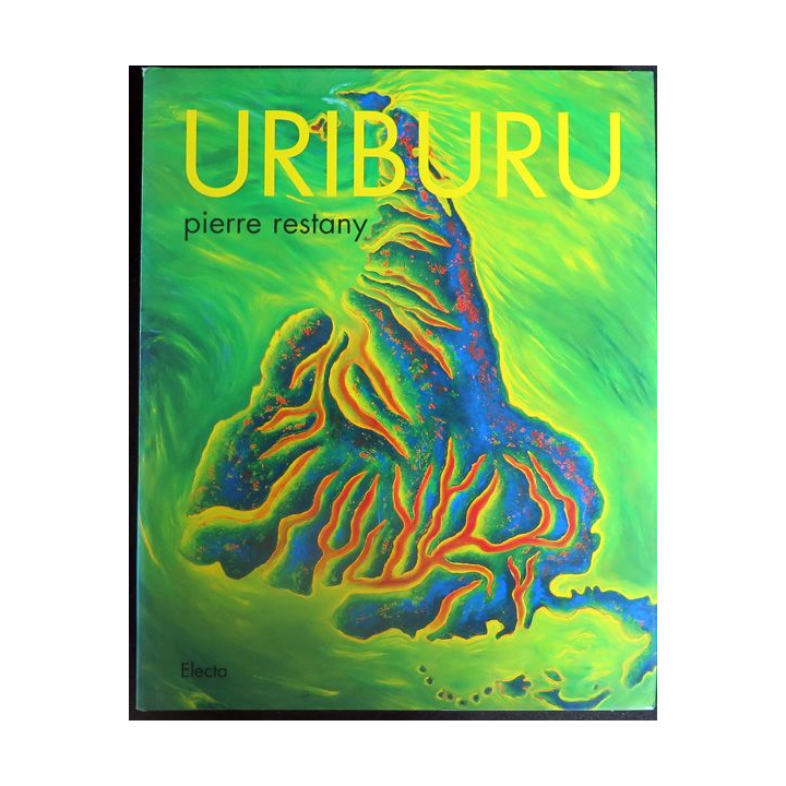 URIBURU Utopie du Sud de Pierre Restany éditions Electa 2001