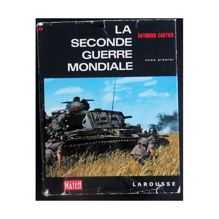 La Seconde guerre mondiale 1939 - 1942 Tome 1 de Raymond Cartier Larousse toilé 1965