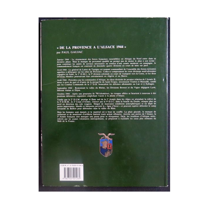 L'armée de la Victoire Tome 3 De la Provence à l'Alsace 1944 de Paul Gaujac Lavauzelle 1984 Toilé