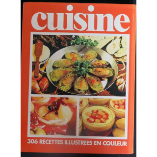 Cuisine : 306 recettes illustrées en couleur éditions Delville