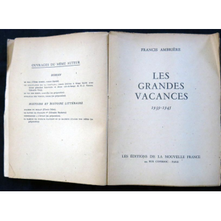Les grandes vacances de Francis Ambrière aux Editions  de la Nouvelle France