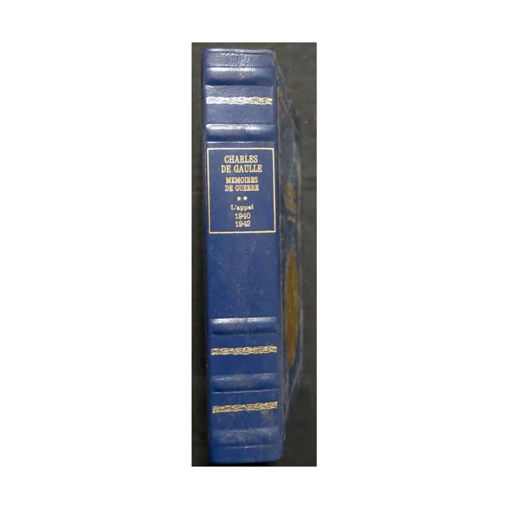 Charles de Gaulle  Mémoires de guerre, l'appel 1940-1942 Tome 2 aux Editions Famot