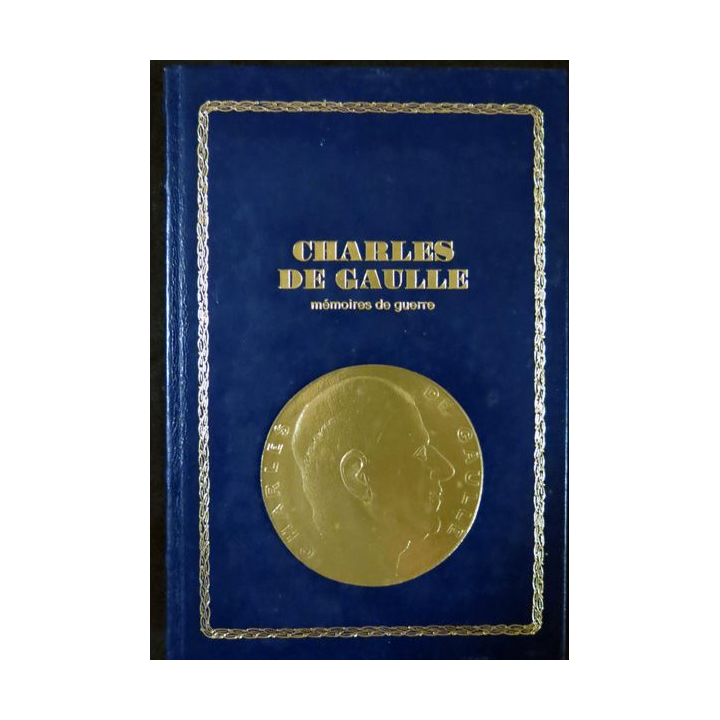 Charles de Gaulle  Mémoires de guerre l'unité 1942-1944 Tome 2 aux Editions Famot