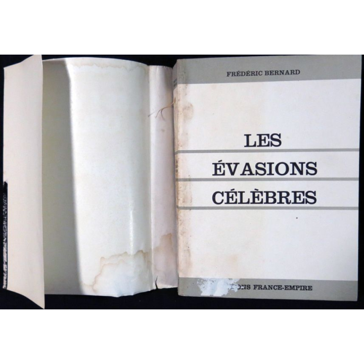Les évasions célèbres de Frédéric Bernard aux Editions France-Empire