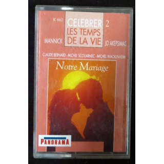Cassette audio : Célébrer les temps de la vie Notre mariage N°2 éditions Studio SM 1990