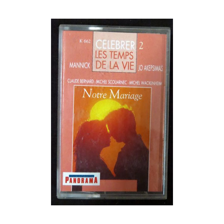 Cassette audio : Célébrer les temps de la vie Notre mariage N°2 éditions Studio SM 1990