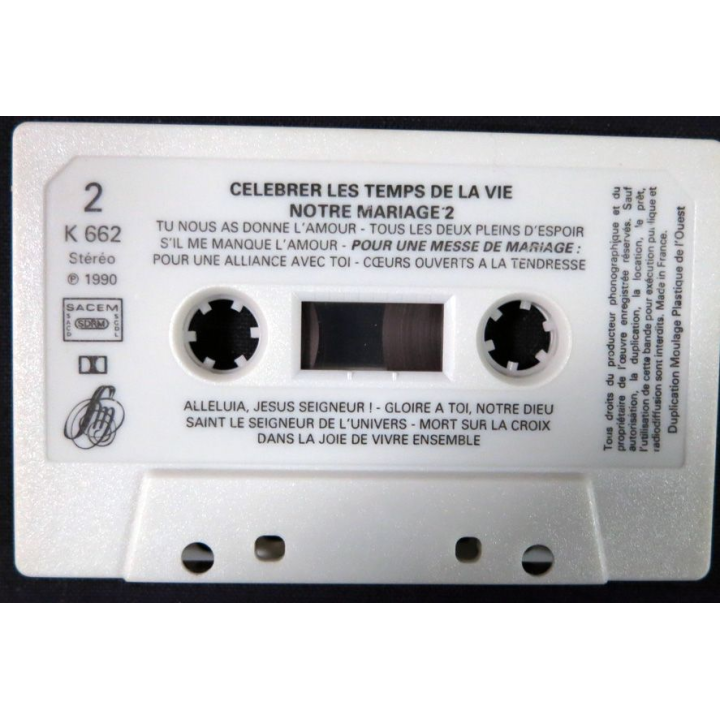 Cassette audio : Célébrer les temps de la vie Notre mariage N°2 éditions Studio SM 1990