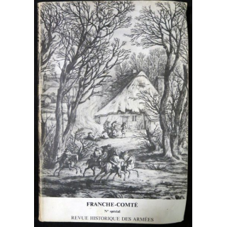 Revue historique des armées N° 2 Spécial Franche-Comté 1978
