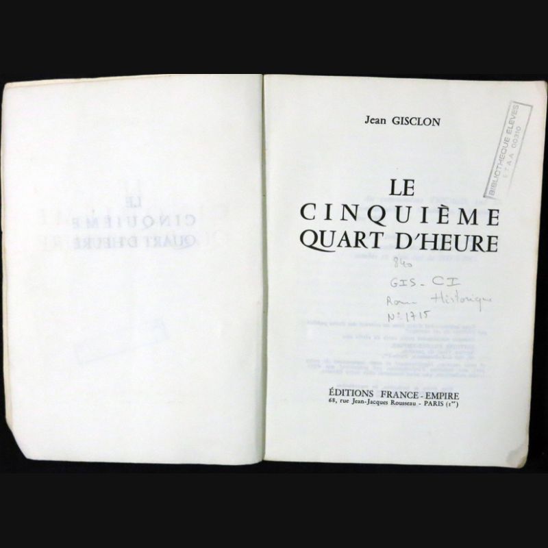 Le cinquième quart d'heure de Jean Gisclon aux Editions FranceEmpire