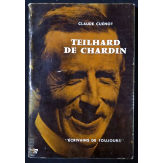 Teilhard de Chardin "Ecrivain toujours" de Claude Guénot aux Editions du Seuil 1962