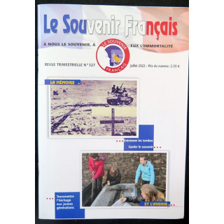 Le Souvenir Français N° 527 : bulletin Juillet 2022