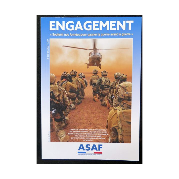 ASAF N°135 : bulletin ENGAGEMENT de l'association de soutien à l'armée française été 2022