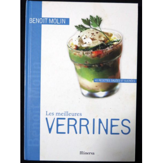 Les meilleures Verrines de Benoit Molin aux Editions Minerva