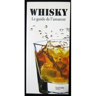 Whisky le guide de l'amateur de Michel Marc aux Editions Hachette Pratique