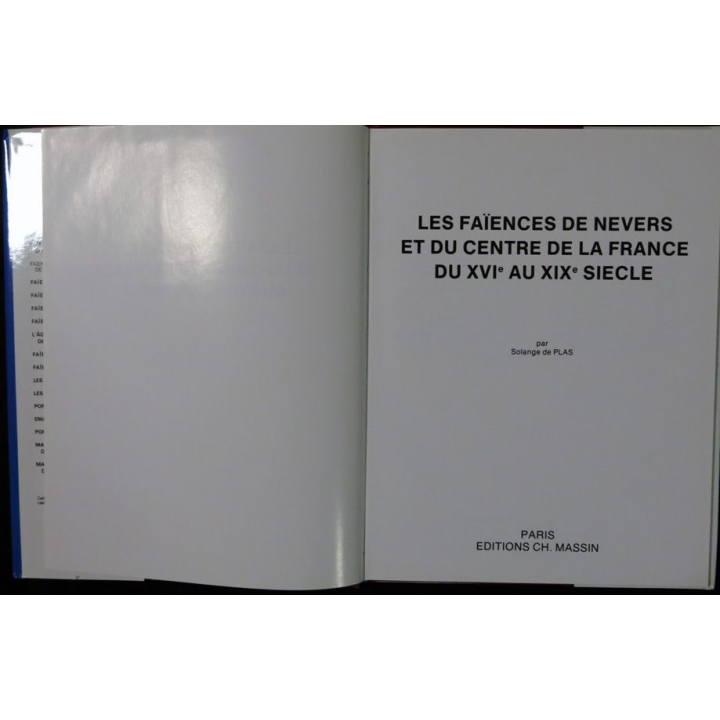 Les faïences de Nevers et du Centre de la France de Solange de Plas aux Editions Ch. Massin