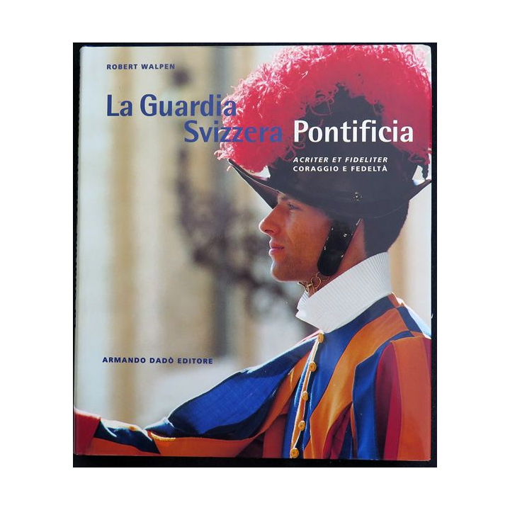 La guardia svizzera pontificia 