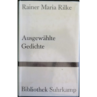 Ausgewählte Gedichte de Rainer Maria Rilke bibliothek Suhrkamp 