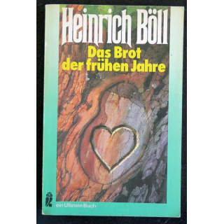 Das Brot der frühen Jahre de Heinrich Böll Ed. ein Ullstein buch