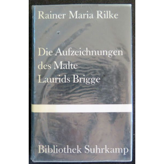 Die Aufzeichnungen des Malte Laurids Brigge de Rainer Maria Rilke bibliothek Suhrkamp