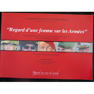 Regard d'une femme sur les Armées par Aude Guilhou-Durnerin 