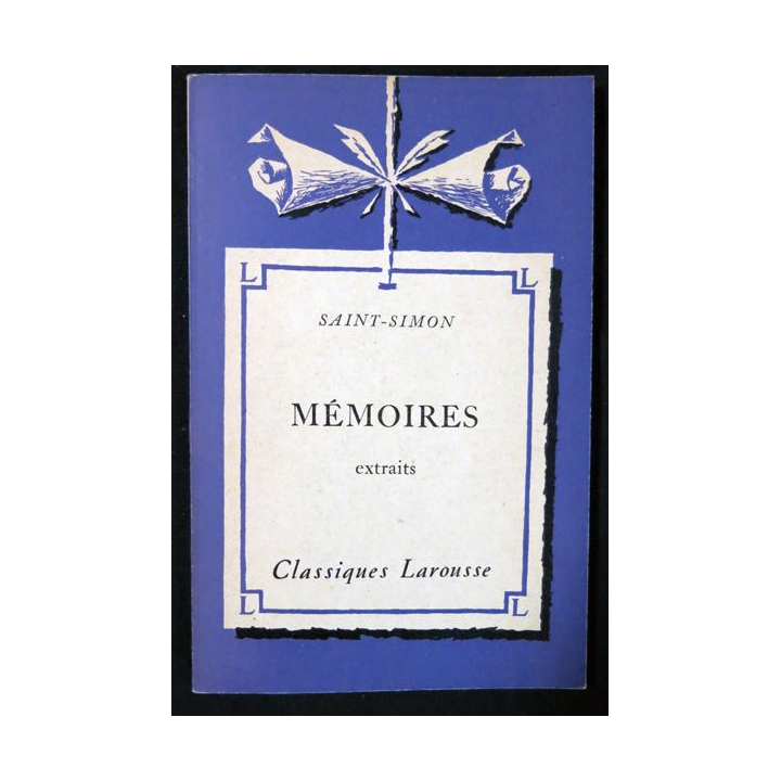 Mémoires de Saint-Simon aux Editions Classiques Larousse