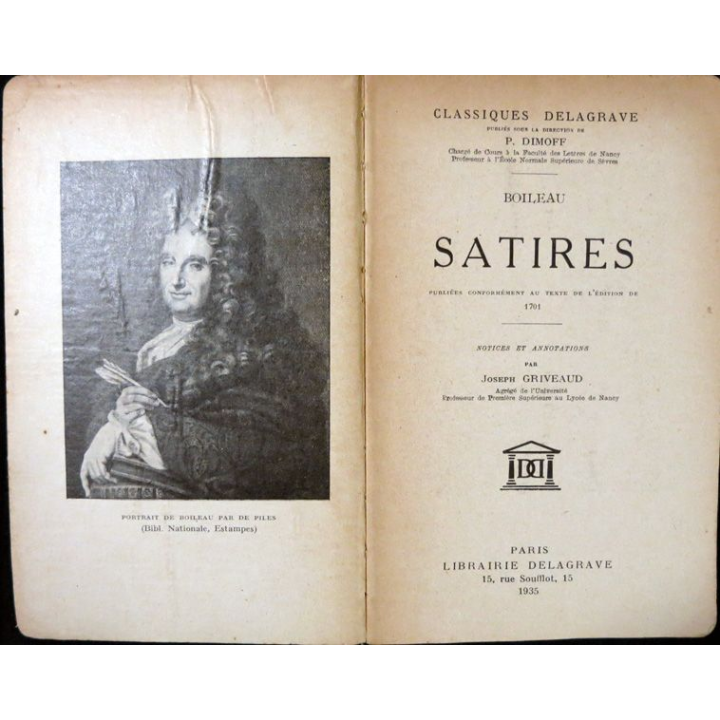 Satires de Boileau aux Editions Librairie Delagrave Paris 1935